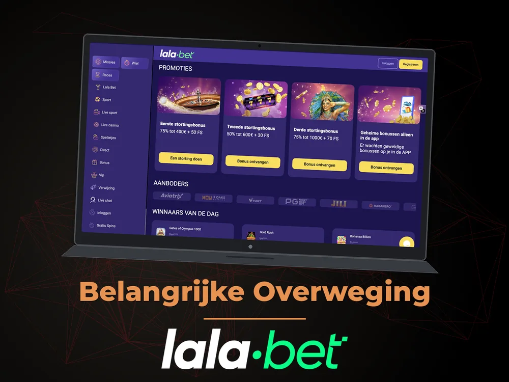 lalabet - Belangrijke Overweging