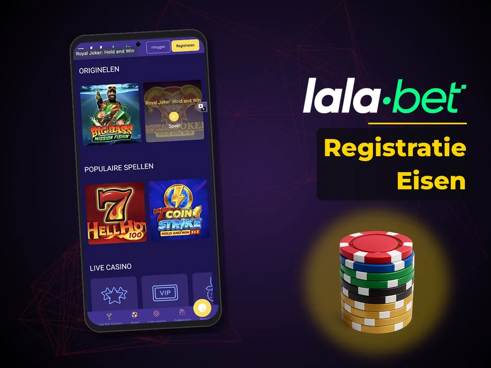 lalabet - Registratie Eisen